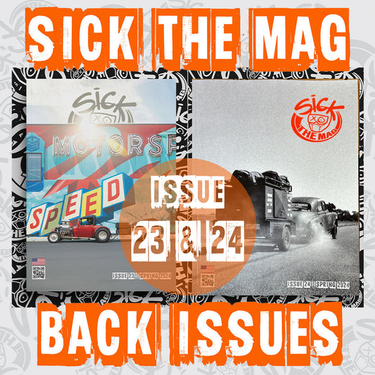 Sick The Mag Issue 23/24 Spring 2024