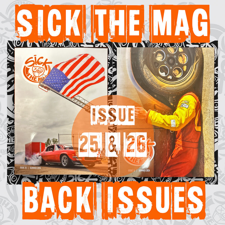 Sick The Mag Issue 25/26 Summer 2024