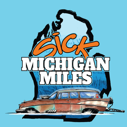 Sick Michigan Miles 2025 Top 100 Presented By Driven Racing Oil