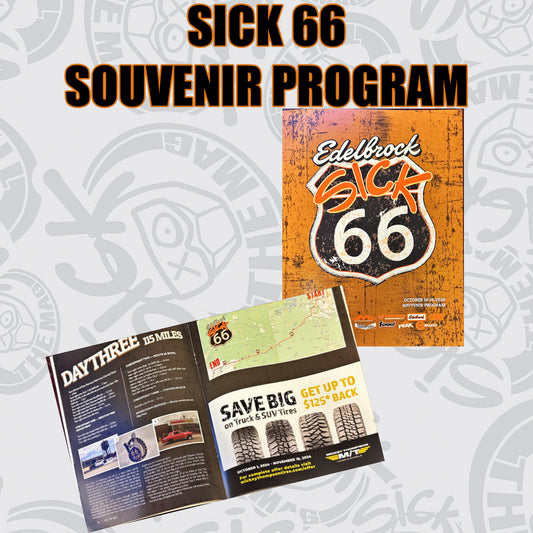 Sick 66 Edelbrock Souvenir Program