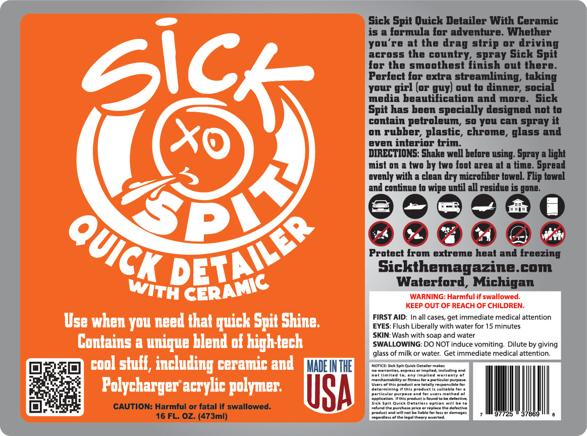 Sick Spit Ceramic Quick Detailer 16oz