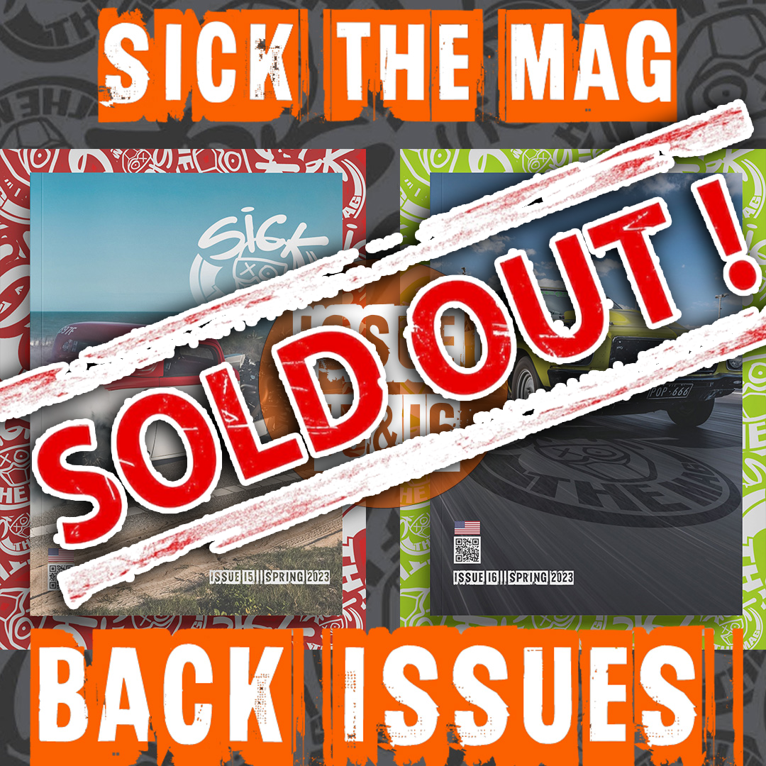 Sick The Mag Issue 15/16 Spring 2023