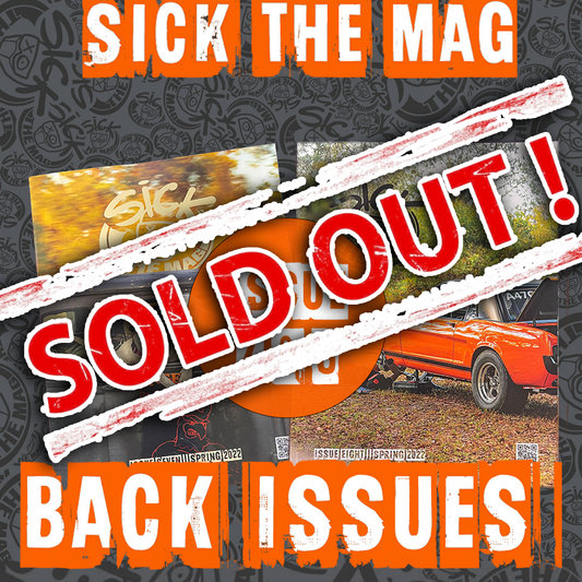 Sick The Mag Issue 7/8 Spring 2022