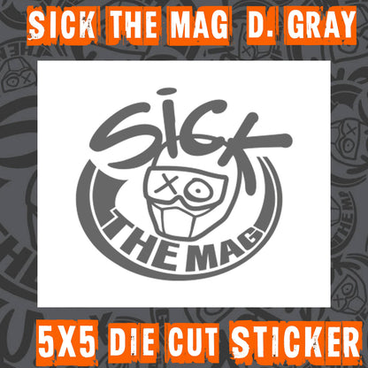 Sick The Mag Die Cut 5x5 Stickers