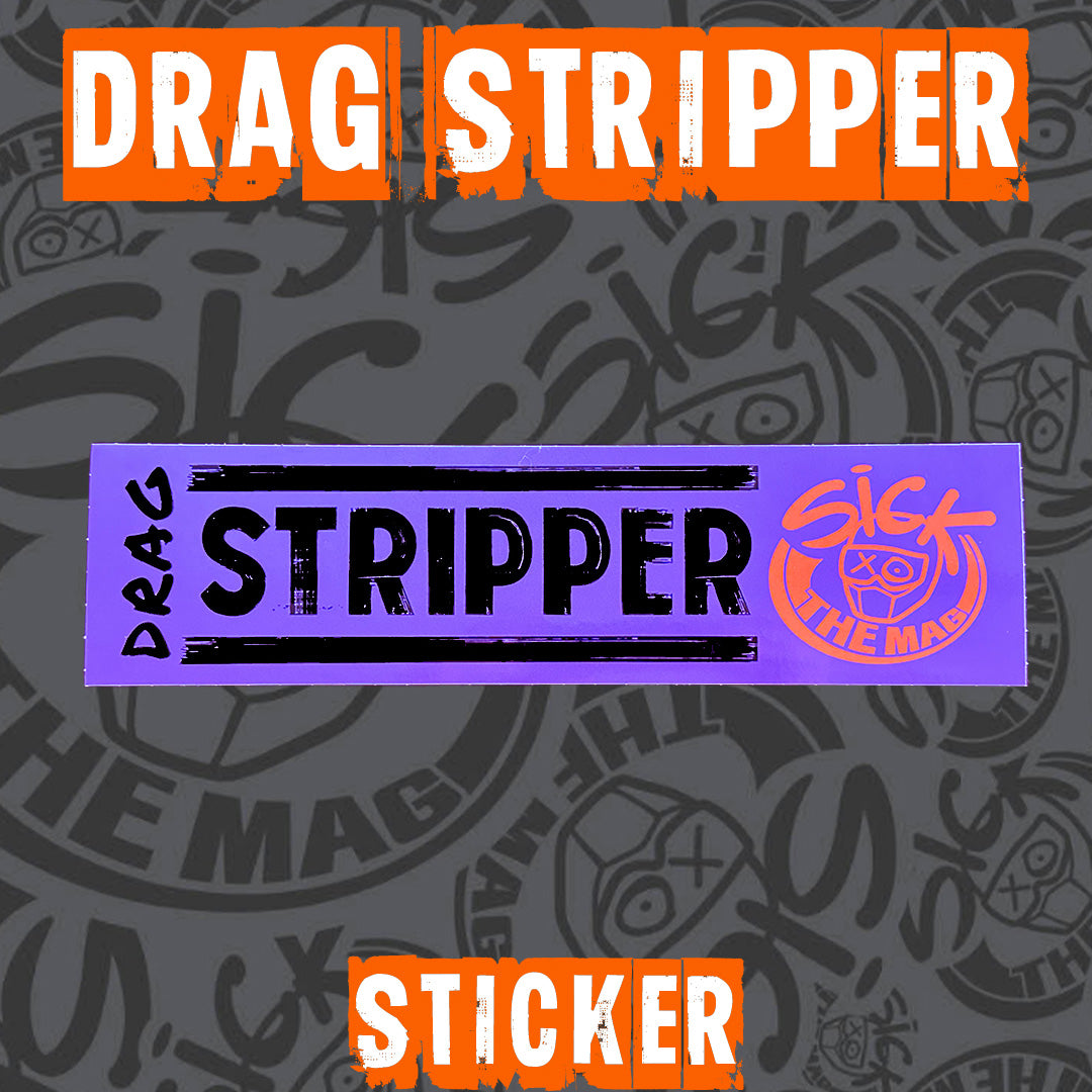 Drag Stripper Sticker